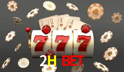 Bonus na Cassino Online 2H BET